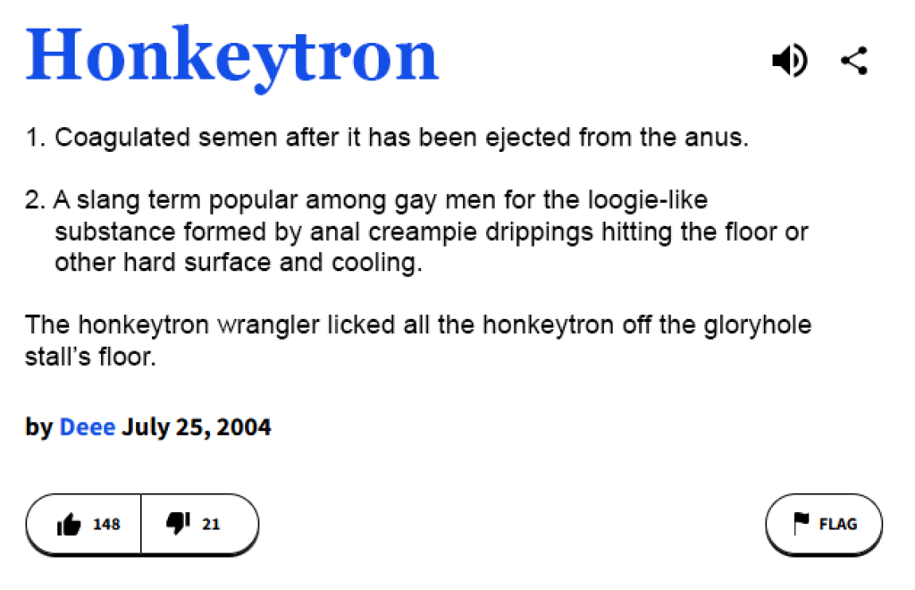 Trust Me, You Don’t EVER Want to Know What ‘Honkeytron’ Is.